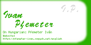 ivan pfemeter business card